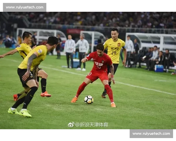 权健对阵恒大全场鏖战回顾攻防转换与关键时刻全解析赛场风云录